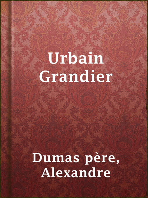 Title details for Urbain Grandier by Alexandre Dumas père - Available
